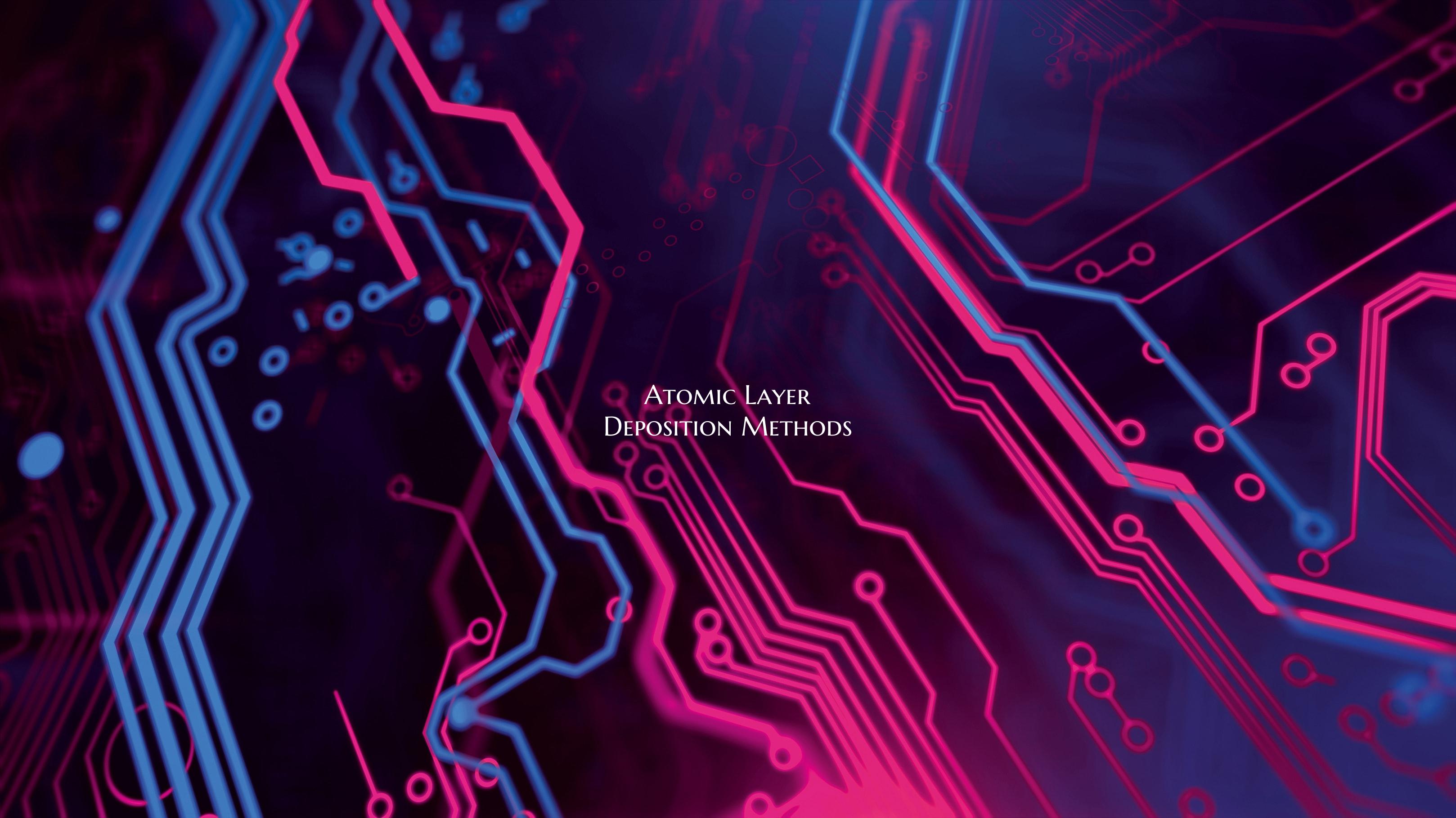 Atomic Layer Deposition Methods