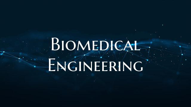 Biomedical Engineering